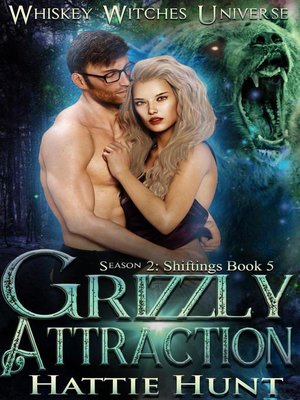 cover image of Grizzly Attraction